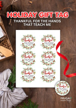 Load image into Gallery viewer, Thankful Hands Holiday Teacher Gift Tag