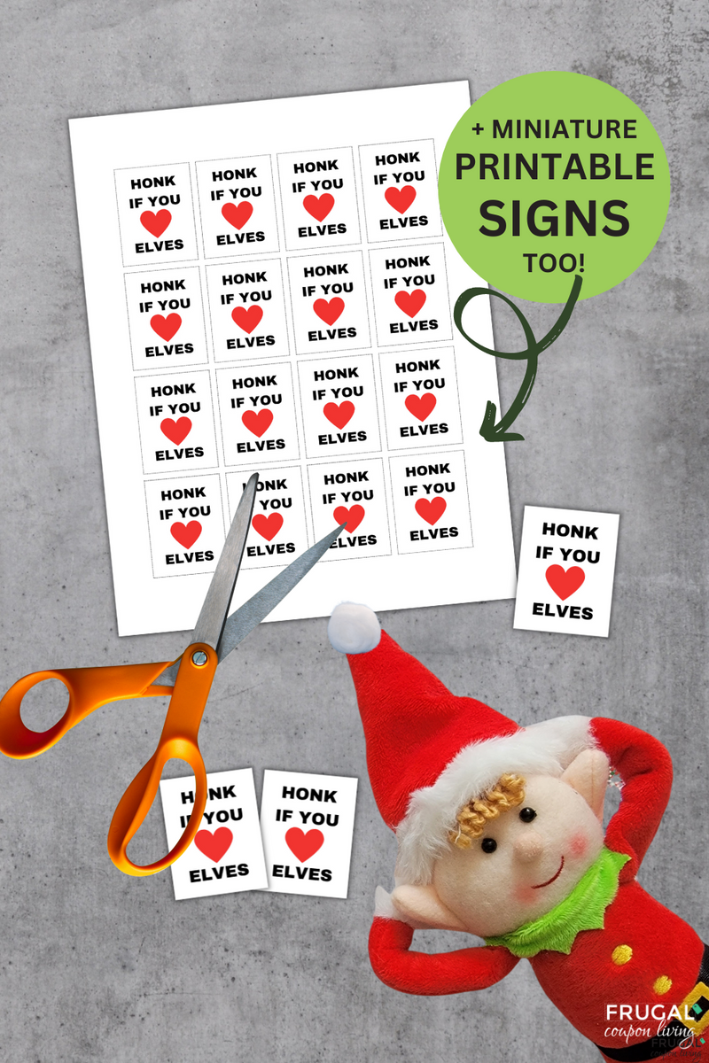 Elf Prank Idea - Honk If You Love Elves Printable Joke – Frugal Coupon ...