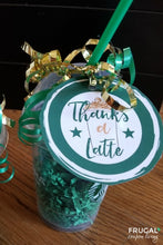 Load image into Gallery viewer, Thanks a Latte Gift Tag