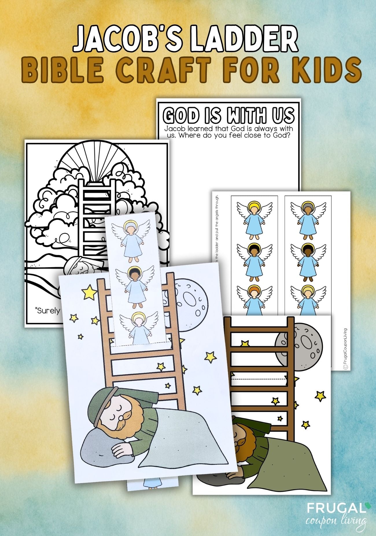 Jacob's Ladder Bible Craft for Kids - Story of Jacob’s Dream at Bethel ...