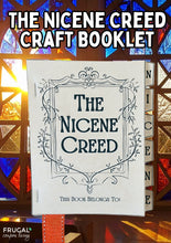 Load image into Gallery viewer, Nicene Creed Craft
