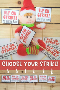Elf Strike Signs