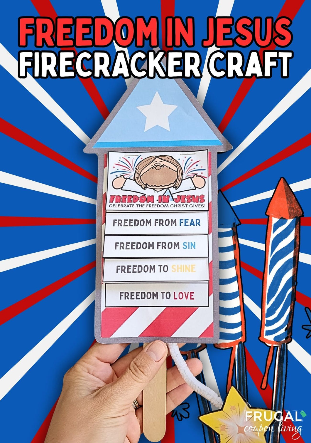 Freedom in Jesus Craft for July 4th