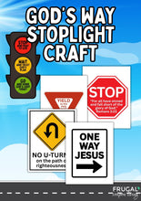 Load image into Gallery viewer, God&#39;s Way Christian Stoplight Craft