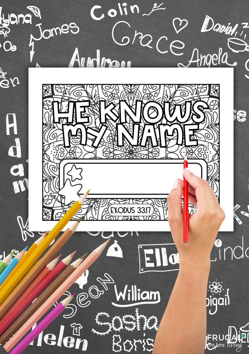 He Knows My Name Bible Verses Coloring Pages - Set of 10 – Frugal ...