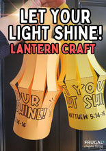 Load image into Gallery viewer, Let Your Light Shine Paper Lantern Craft