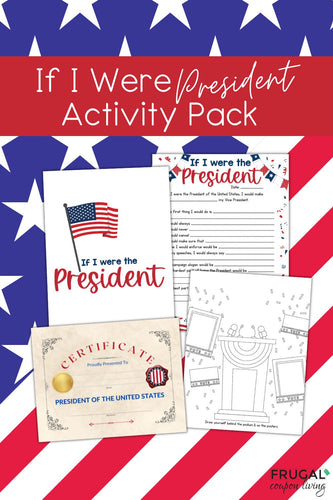 If I Were President Activity Pack