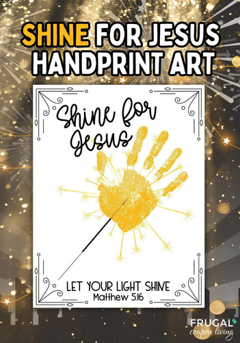 Shine for Jesus Handprint Art