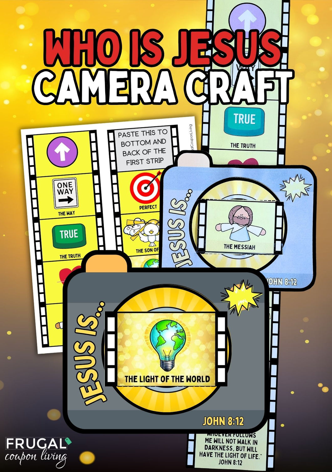 Christian Camera Who is Jesus Camera Craft - Jesus Is the Light of the World John 8:12 ...