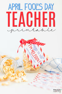 Thanks To You, I'm No Fool Teacher Gift Tag